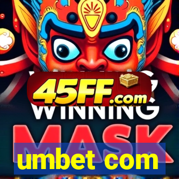 umbet com